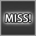 MISS!