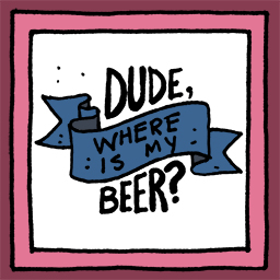 Dude, Where Is My Beer? Dude, Where Is My Beer? Achievement