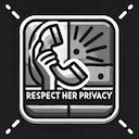 Respect Her Privacy