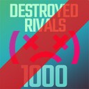 Destroyed Rivals 1000 achievement