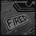 You’re Fired!