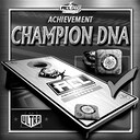 Champion DNA achievement