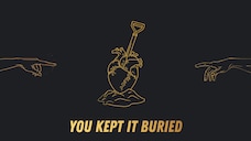 You Kept It Buried