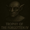 Trophy of the Forgotten IV